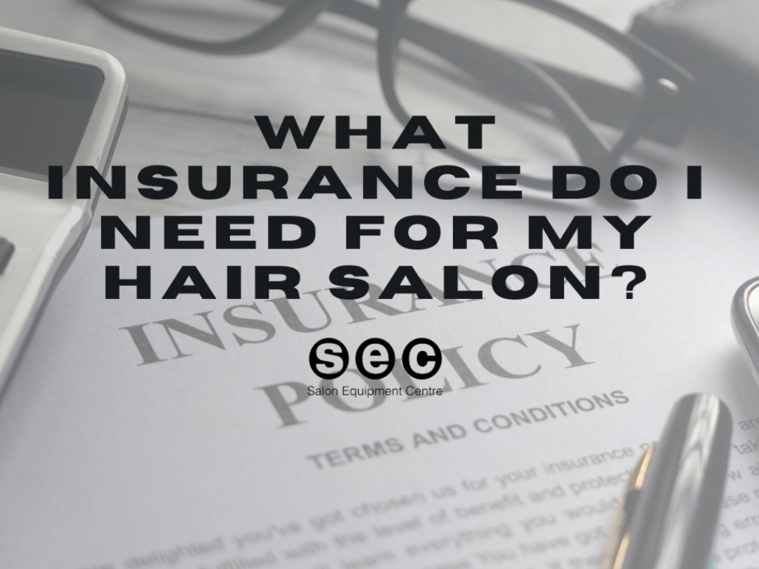What insurance do I need for my hair salon?