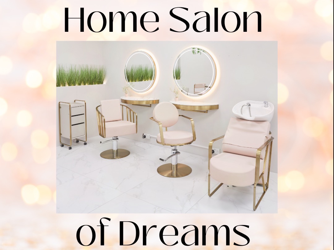 Home Salon of Dreams